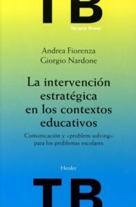 La intervención estratégica en los contextos educativos (con Fiorenza)