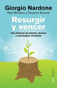 Resurgir y Vencer (con Montano y Sirovich)