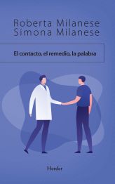 El Contacto, el Remedio y la Palabra