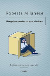 El Engañoso Miedo a No Estar a la Altura