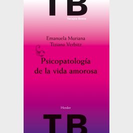 Psicopatología de la Vida Amorosa